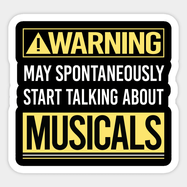 Warning About Musicals Sticker by Happy Life